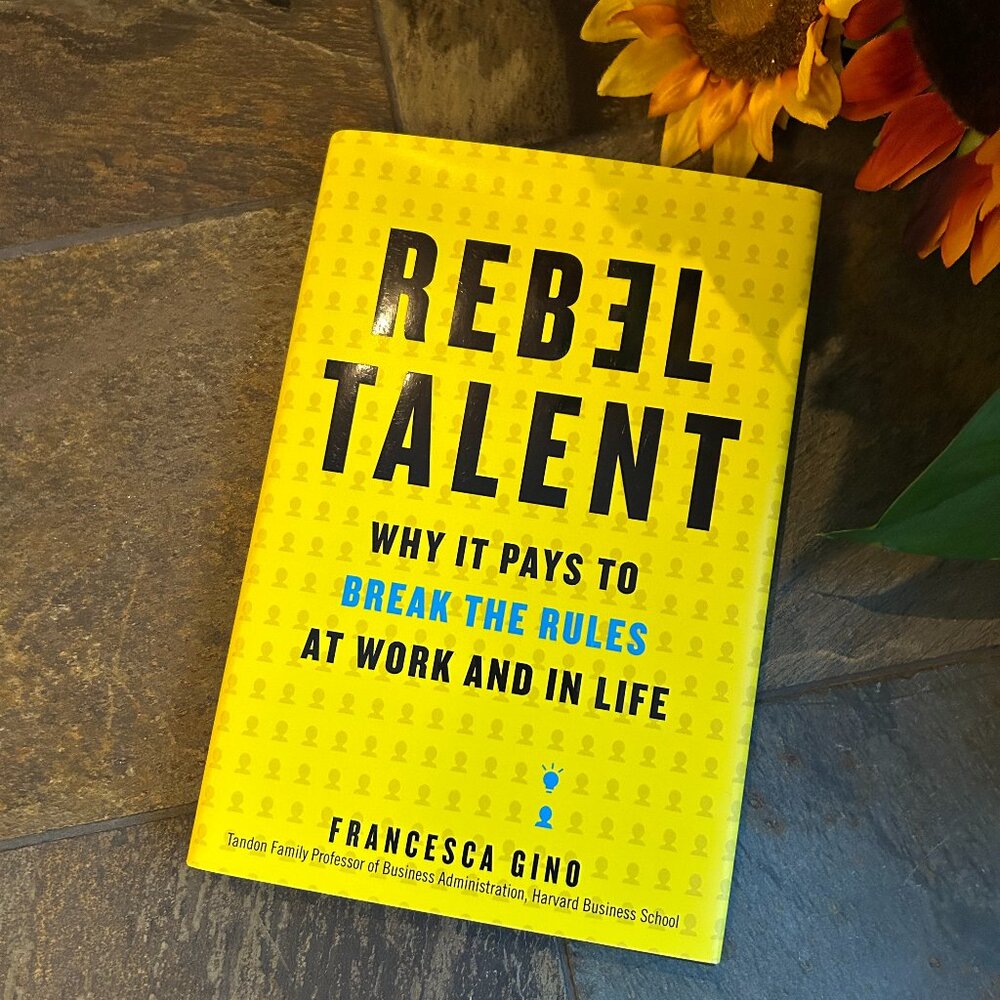 Rebel Talent: Why It Pays to Break the Rules at Work and in Life (HARDCOVER)